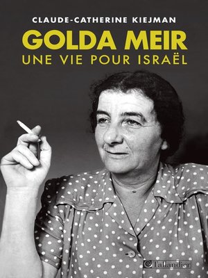 cover image of Golda Meir, une vie pour Israël